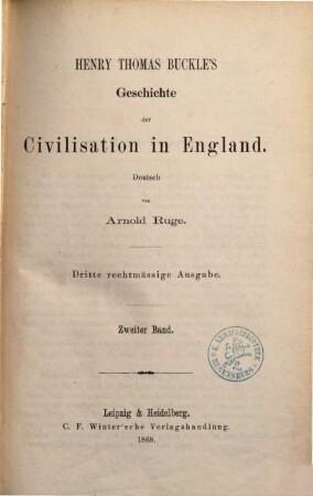 Henry Thomas Buckle's Geschichte der Civilisation in England. 2