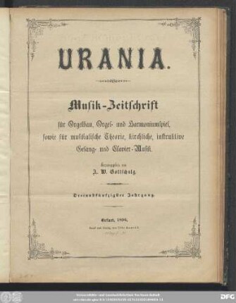 53.1896: Urania : Musik-Zeitschrift für Orgelbau, Orgel- und Harmoniumspiel ; Organ für Orgelbauer, Organisten, Kantoren und Freunde der Tonkunst