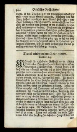 Daniel wird von dem Todt errettet. Daniel. 14.