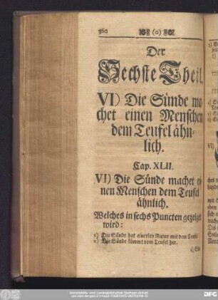 Cap. XLII. VI) Die Sünde machet einen Menschen dem Teufel ähnlich.