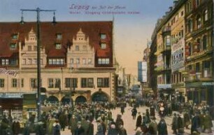 Leipzig zur Zeit der Messe: Markt ; Eingang Grimmaische Strasse