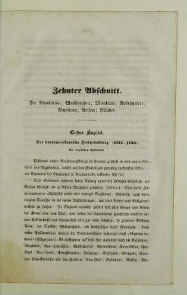 Zehnter Abschnitt. Die Revolution; Washington; Mirabeau; Robespierre; Napoleon; Nelson; Blücher