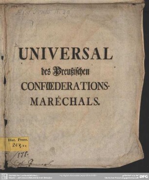 Universal des Preußischen Confoederations-Maréchals : [Gegeben in Dantzig den ... im Jahr ein tausend siebenhundert vier und dreißig]