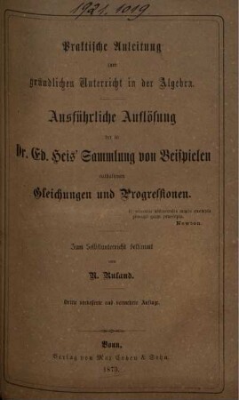 Theil 2: Praktische Anleitung zum gründlichen Unterricht in der Buchstabenrechnung und in der Algebra. Zweiter Theil