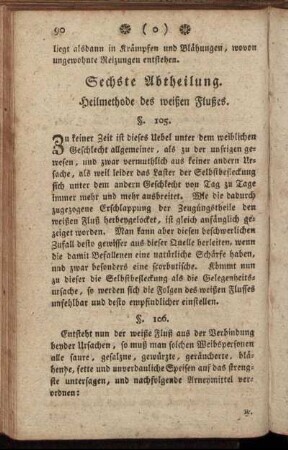 Sechste Abtheilung. Heilmethode des weißen Flußes.