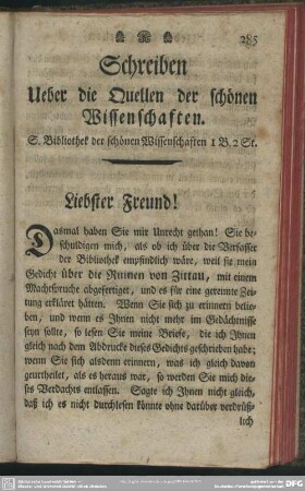 Schreiben Ueber die Quellen der schönen Wissenschaften. S. Bibliothek der schönen Wissenschaften I B. 2 St.