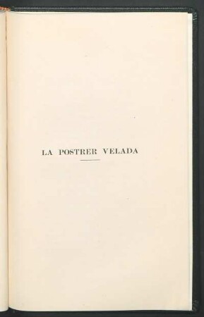 La postrer velada