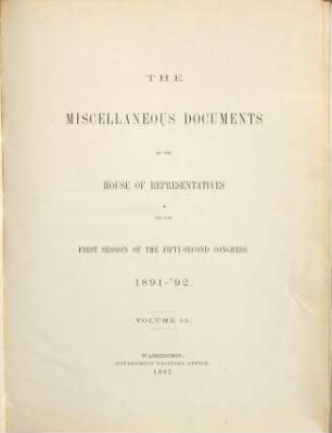 House documents. [431.] 1891/92, Vol. 53 = Congress 52, Sess. 1