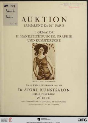[1]: Auktion - Sammlung Dr. M***, Paris: I. Gemälde, II. Handzeichnungen, Graphik und Kunstdrucke : Auktion: am 25. November 1927