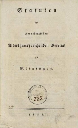 Statuten des Hennebergischen Alterthumsforschenden Vereins zu Meiningen