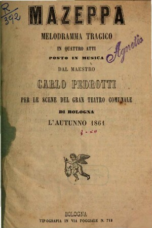 Mazeppa : melodramma tragico in quattro atti ; per le scene del Gran Teatro Comunale di Bologna l'autunno 1861