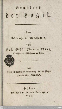 Grundriß der Logik : Zum Gebrauche bei Vorlesungen