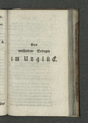 Das verschiedene Betragen im Unglück