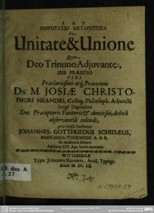 Disputatio metaphysica de unitate & unione