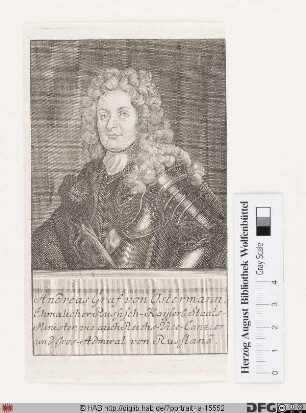 Bildnis Andrej Iwanowitsch Ostermann (1721 Frhr., 1730 Graf) (eig. Heinrich Johann Friedrich O.)