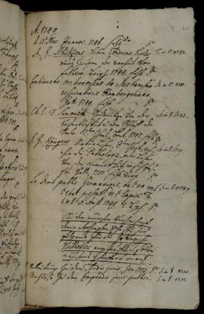 Aus dem [?] neuesten Verzeichniß der Moserischen Schrift[...] sind folgende für die Göttingische Bibliothec angekaufft [...].