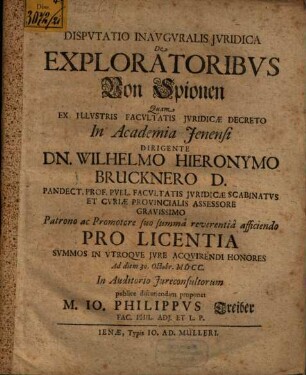 Dispvtatio Inavgvralis Jvridica De Exploratoribvs : = Von Spionen