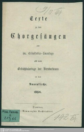 Texte zu den Chorgesängen am 26. Trinitatis-Sonntage als dem Gedächtnisstage der Verstorbenen in der Annenkirche