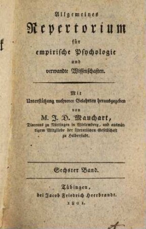 Allgemeines Repertorium für empirische Psychologie und verwandte Wissenschaften. 6, 6. 1801