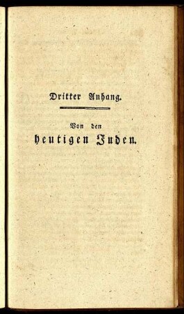 Dritter Anhang. Vom den heutigen Juden.