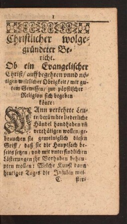 Christlicher wolgegründter Bericht