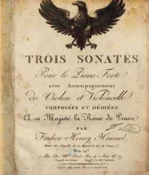 Trois Sonates pour le piano forte avec accompagnement de violon et violoncelle