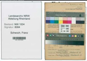 Entnazifizierung Franz Schwoch , geb. 04.11.1907 (Arbeiter)