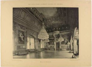 Der Große Ballsaal im Residenzschloss in Dresden, aus der Mappe: Das Königliche Residenzschloss zu Dresden von Römmler & Jonas