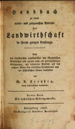 Handbuch zu einem natur- und zeitgemäßen Betriebe der Landwirthschaft in ihrem ganzen Umfange, 3. Die technischen Nebengewerbe