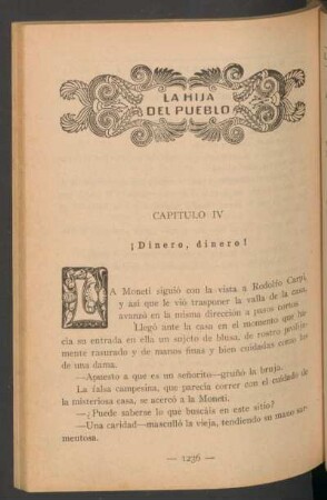 Capítulo IV - ¡Dinero, dinero!