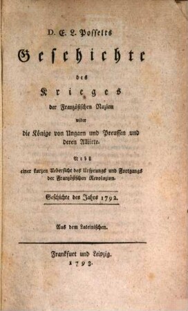 Geschichte des Krieges der Französischen Nation wider die Könige von Ungarn und Preußen