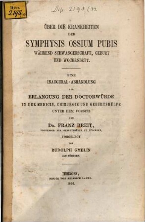 Über die Krankheiten der Symphysis ossium pubis während Schwangerschaft, Geburt und Wochenbett : Inaug.- Abh. ?? tab.