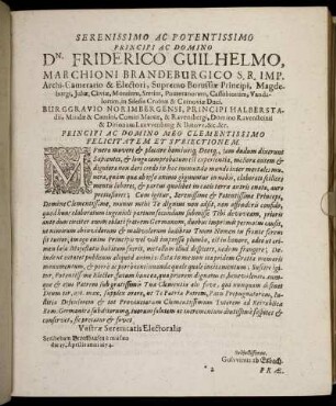 Serenissimo Ac Potentissimo Principi Ac Domino Dn. Friderico Guilhelmo, Marchioni Brandeburgico [...]