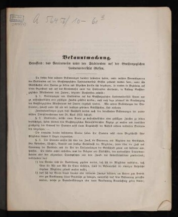 Bekanntmachung, betreffend: das Vereinswesen unter den Studirenden auf der Großherzoglichen Landesuniversität Giessen