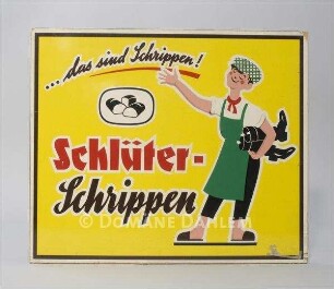 Werbeschild "Schlüter- Schrippen"