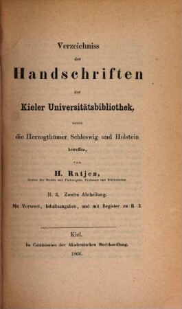Verzeichniss der Handschriften der Kieler Universitätsbibliothek, welche die Herzogthümer Schleswig und Holstein betreffen. 3,2