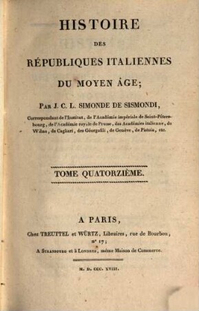 Histoire des républiques Italiennes du Moyen Age, 14