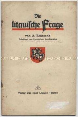 Propagandaschrift aus dem 1. Weltkrieg zur Frage der Unabhängigkeit Litauens (Vortrag)