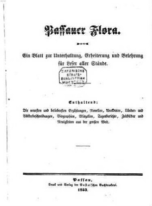 Passauer Flora : Blätter zur Unterhaltung und Belehrung für alle Stände. 1853 = Jg. 4