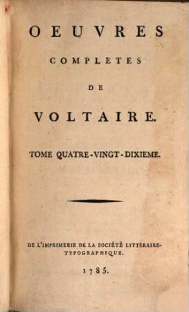 Oeuvres Complètes De Voltaire. Tome Quatre-Vingt-Dixieme, Corresp. de d'Alembert, &c.