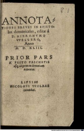 Annotationes breves in epistolas dominicales, 1. A festo Paschatis usque ad primam dominicam Adventus