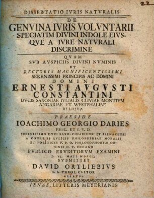 Dissertatio Ivris Natvralis De Genvina Ivris Volvntarii Speciatim Divini Indole Eivsqve A Ivre Natvrali Discrimine
