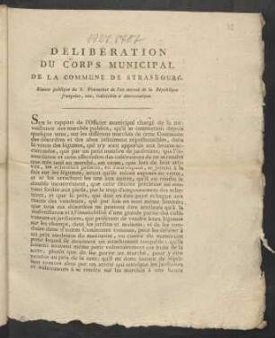 Délibération Du Corps Municipal De La Commune De Strasbourg : Sèance publique du 3. Thermidor de l'an second de la République française, une, indivisible et démocratique