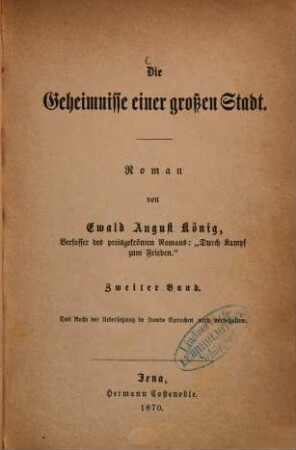 Die Geheimnisse einer grossen Stadt : Roman von Ewald August König, 2