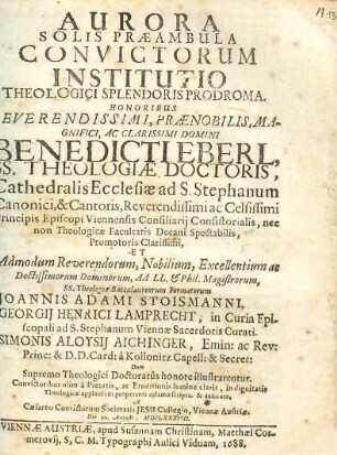 Aurora solis praeambula convictorum institutio theologici splendoris prodroma ... die 30. Augusti, MDCLXXXVIII