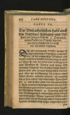 Caput VII. Die UnCatholischen habe auch kein Unfehlbare Ausslegung unnd Verstandt der heiligen Schrifft.