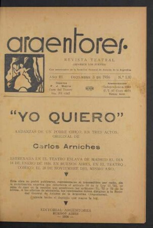 1936013000: Yo quiero : andanzas de un pobre chico, en tres actos