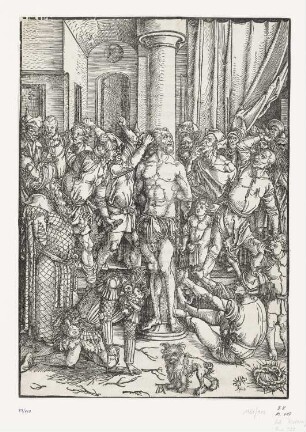 Geißelung Christi, Blatt 5 aus: "Passio domini nostri Jesu ex hieronymo Paduano Dominico Mancino Sedulio et Baptista Mantuano per fratrem Chelidonium collecta cum figuris Alberti Dureri Norici Picoris", Nürnberg 1511