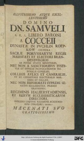 Illustrissimo Atque Excellentissimo Domino Dn. Samueli, S. R. I. Libero Baroni A Cocceii ...