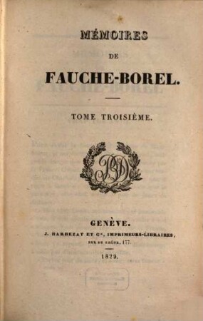 Mémoires de Fauche-Borel. 3